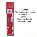 Premier 70M DC Deep Well Solar Water Pump 600Watts 72V 1" Outlet 3M3/hr Flow Rate